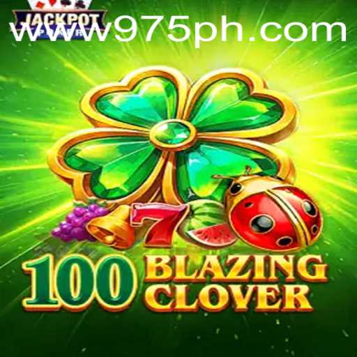 Exploring the Thrilling World of 100BlazingClover: A Modern Gaming Adventure