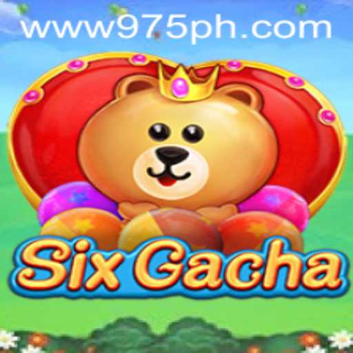 Unveiling SixGacha: A Dive into the Innovative Gaming Experience Beyond 975.COM
